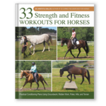 33 Strength and Fitness Workouts for Horses