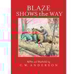 Blaze Shows the Way