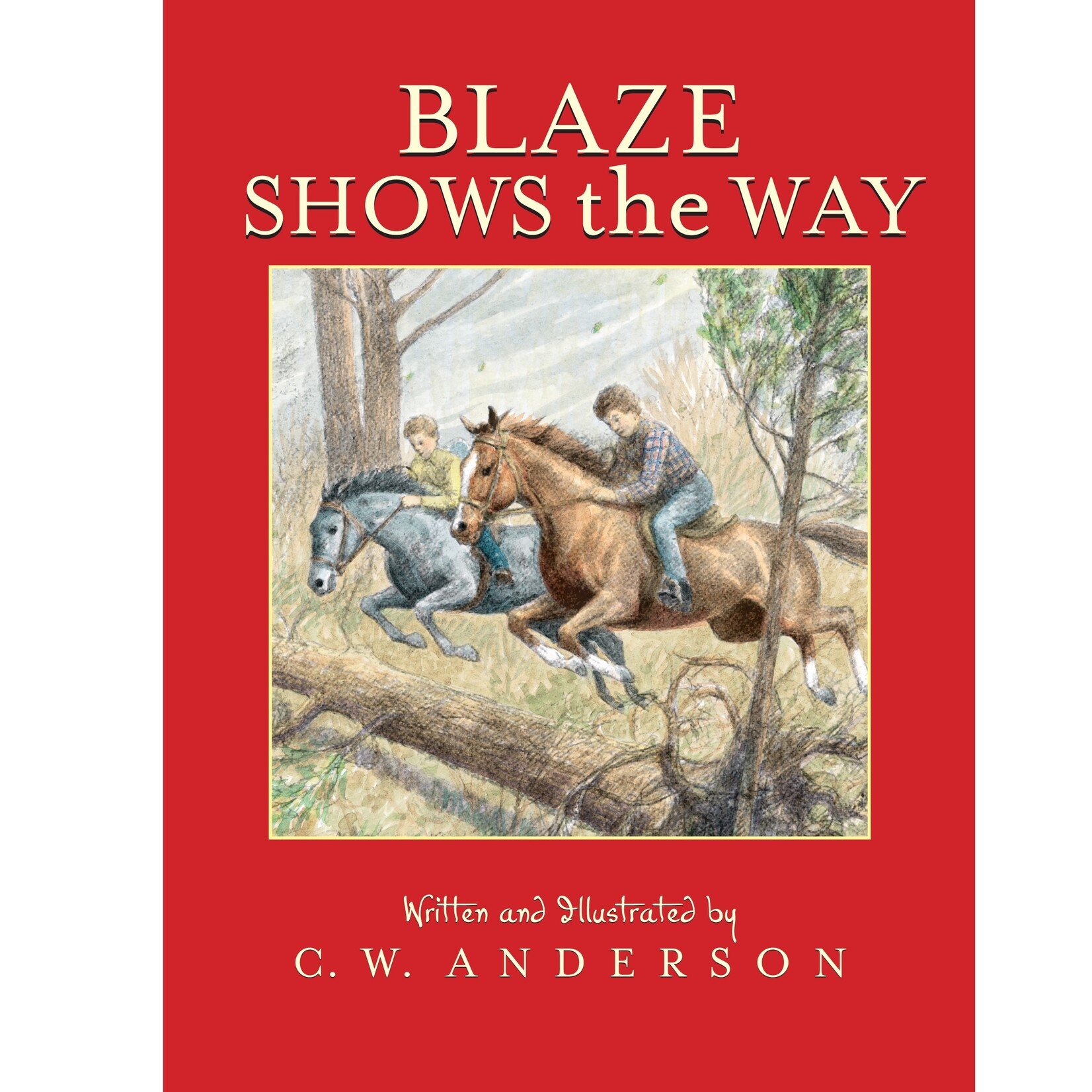 Billy and Blaze: Blaze Shows the Way
