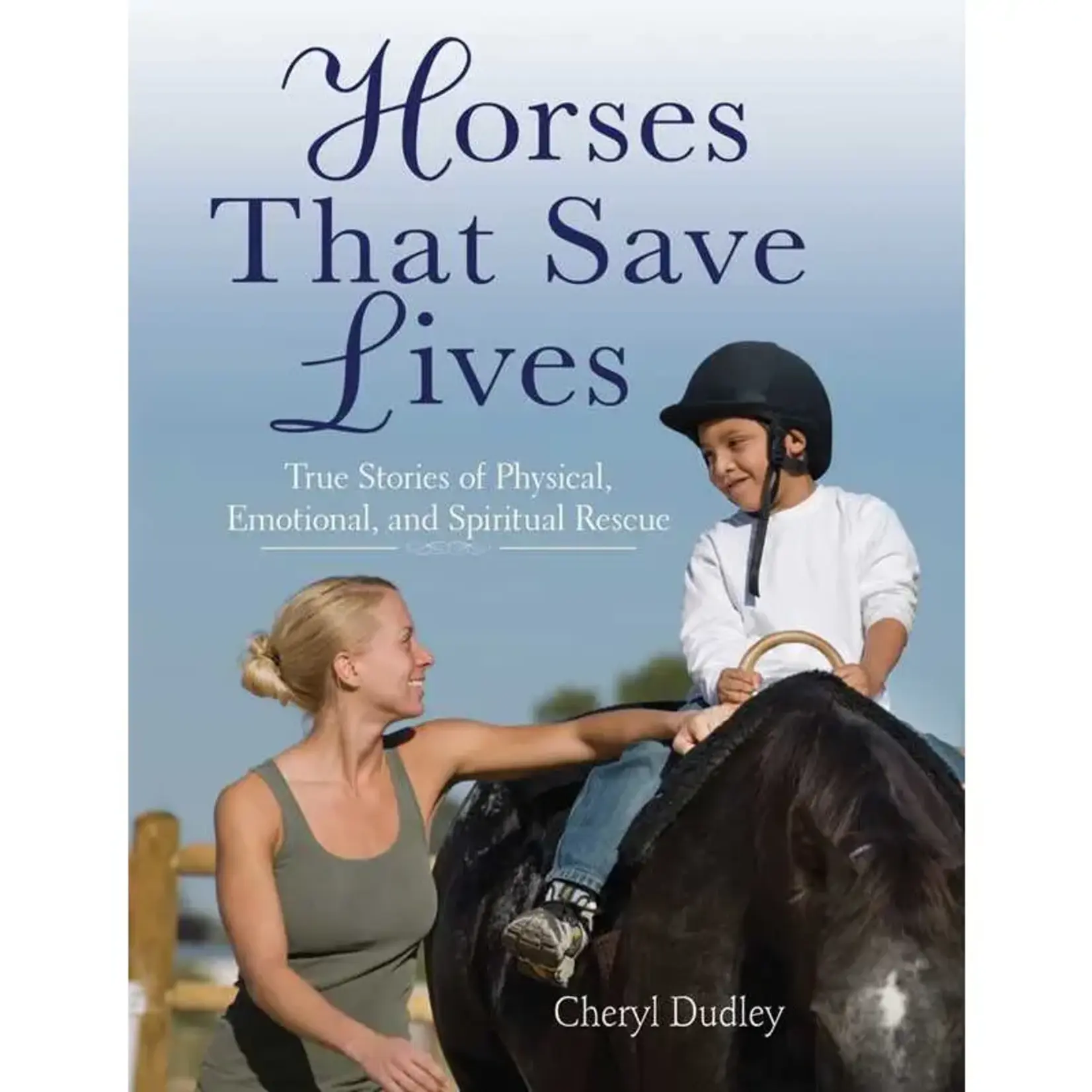 Horses That Save Lives