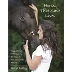 Horses that Save Lives Paperback
