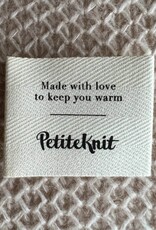 PetiteKnit PetiteKnit “Made with love to keep you warm” Label