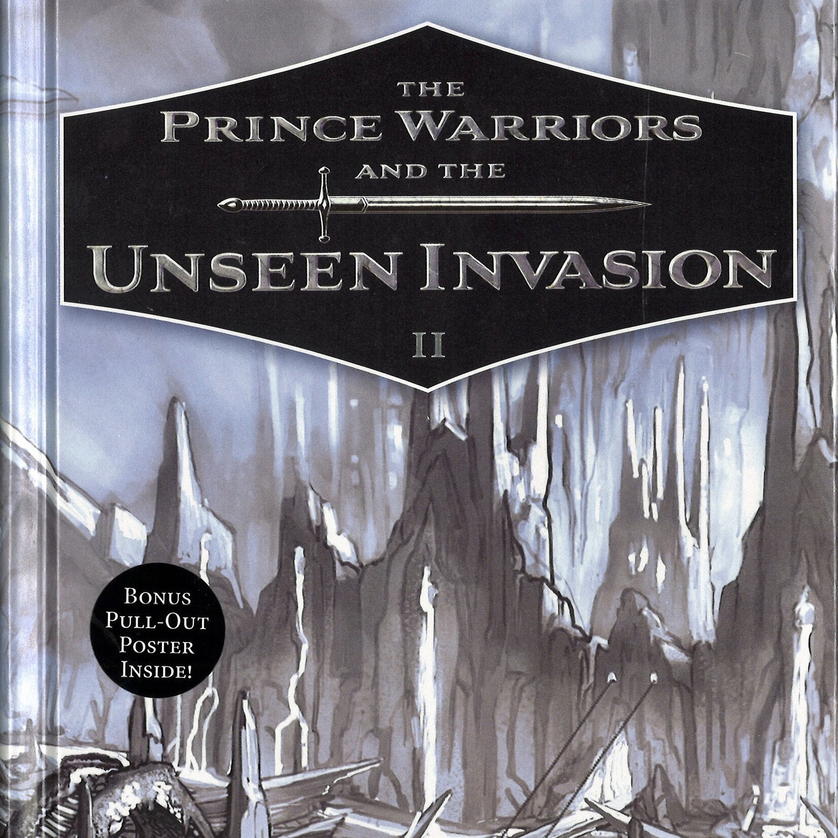 THE PRINCE WARRIORS AND THE UNSEEN INVASION