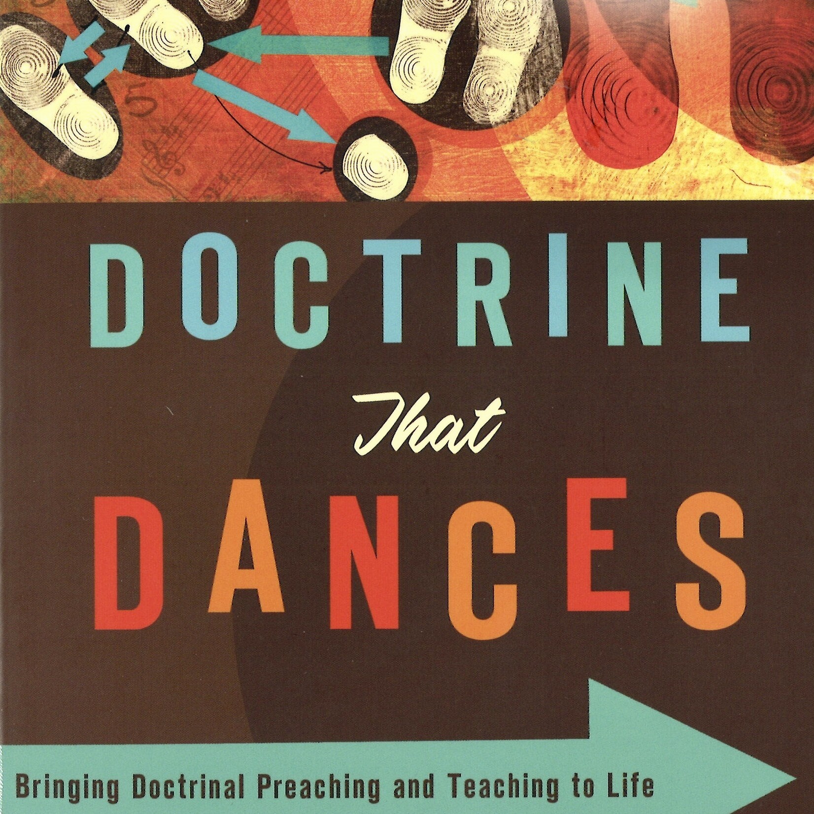 DOCTRINE THAT DANCES