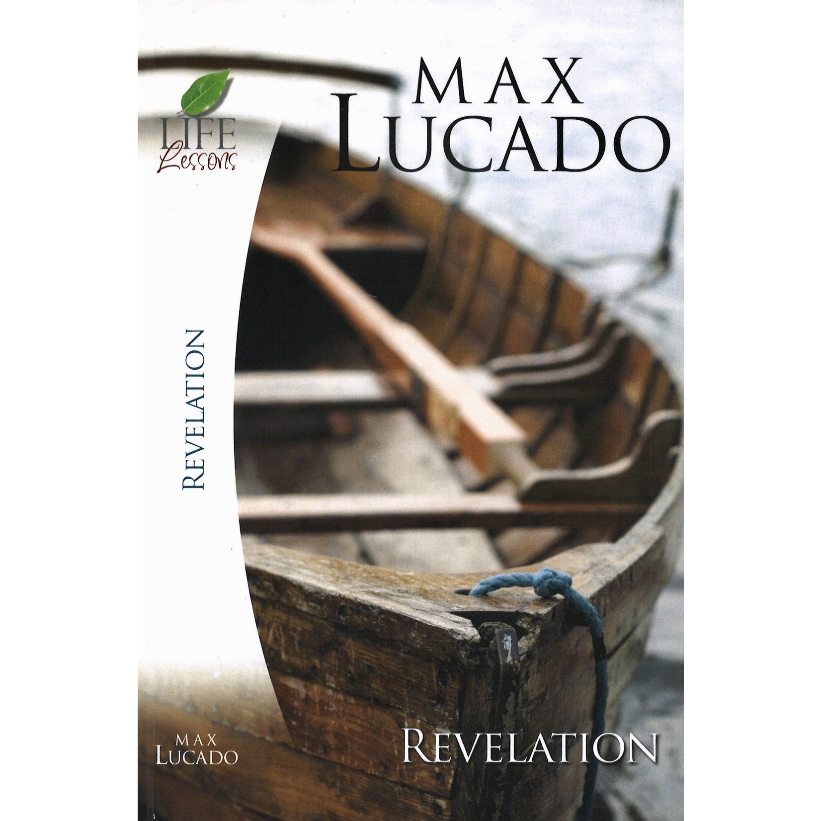 LIFE LESSONS: BOOK OF REVELATION (REVISED)