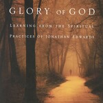 FORMED FOR THE GLORY OF GOD