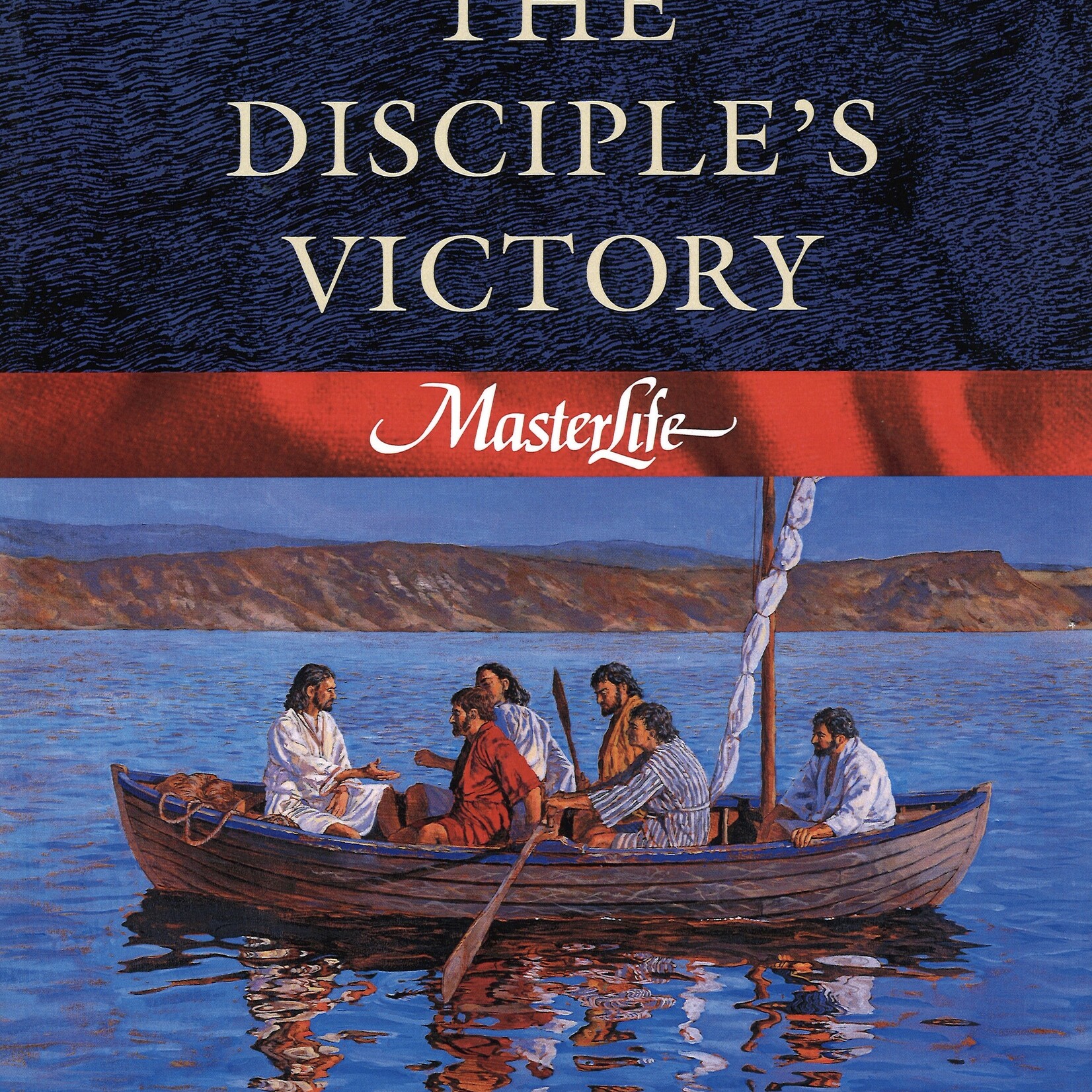 MASTERLIFE 3 DISCIPLES VICTORY (Willis, Avery T.)