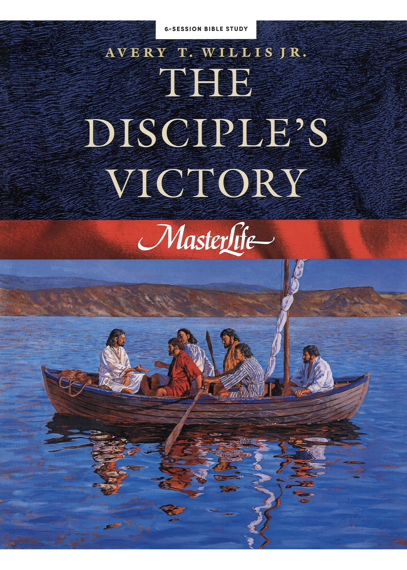 MASTERLIFE 3 DISCIPLES VICTORY (Willis, Avery T.)