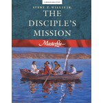 MASTERLIFE 4 DISCIPLE MISSION (Willis, Avery T.)