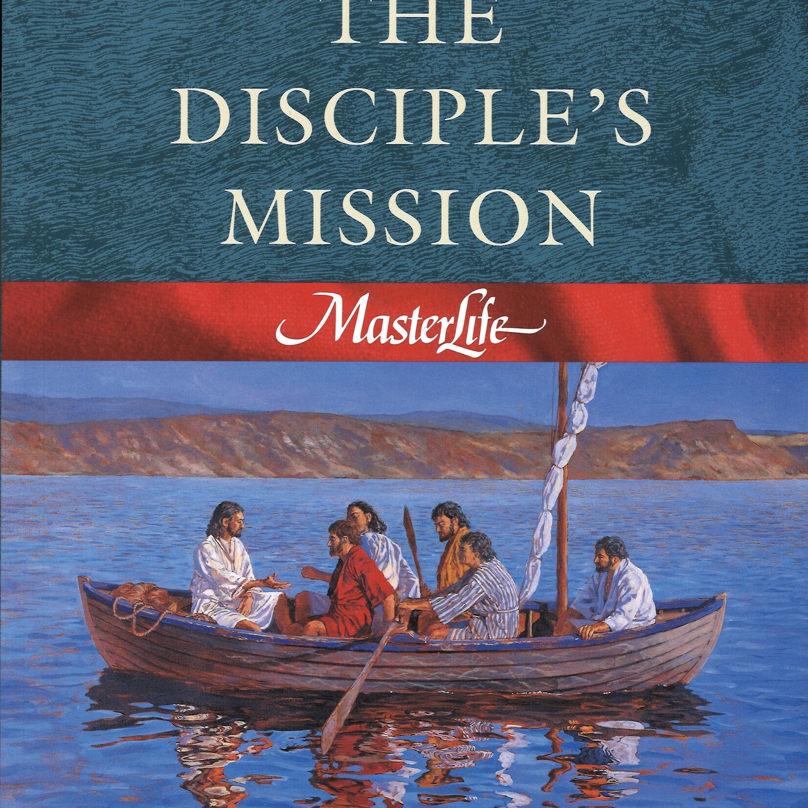 MASTERLIFE 4 DISCIPLE MISSION (Willis, Avery T.)