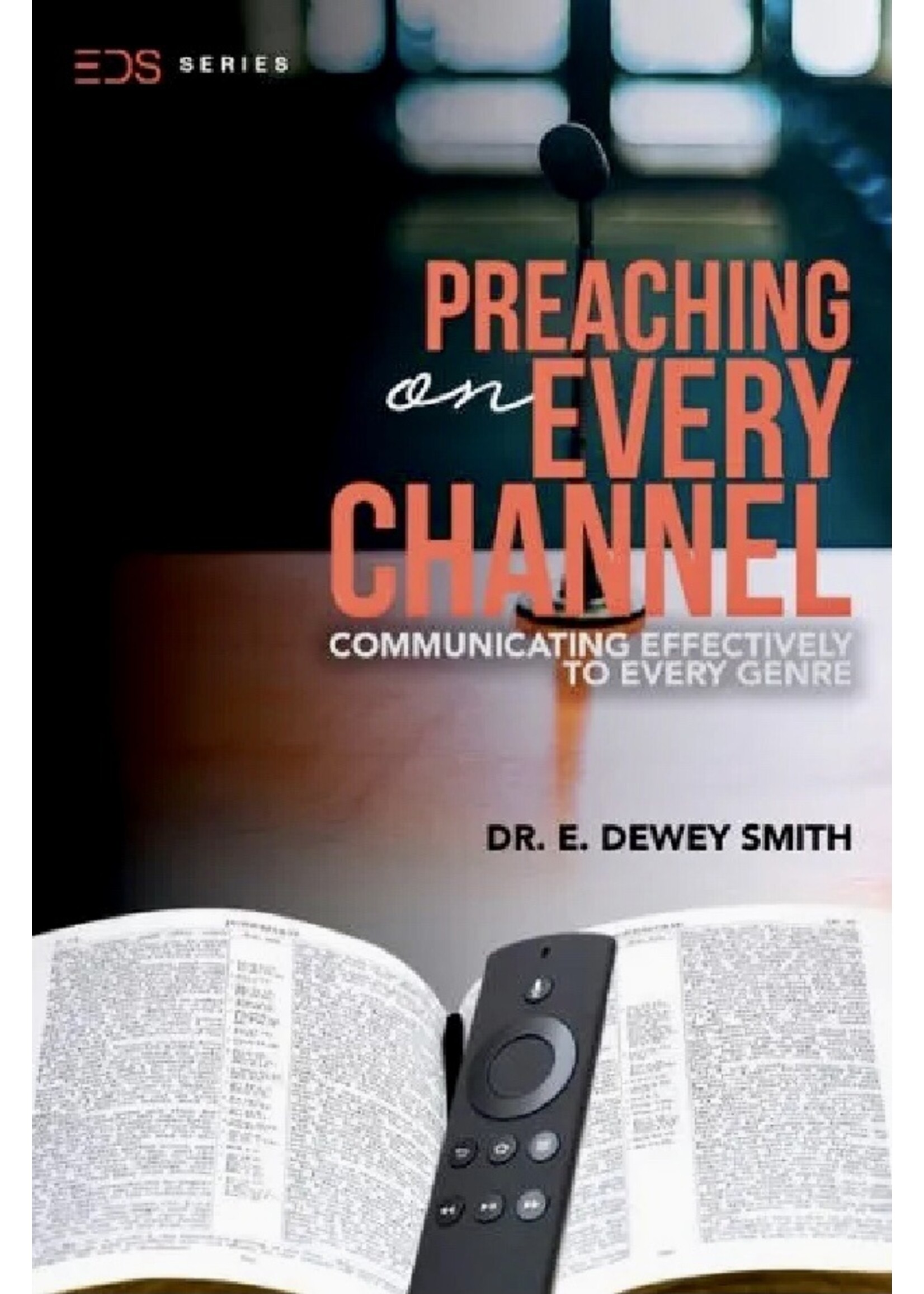 PREACHING ON EVERY CHANNEL