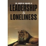 LEADERSHIP & LONELINESS