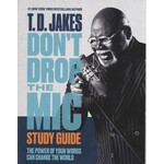 DON'T DROP THE MIC STUDY GUIDE