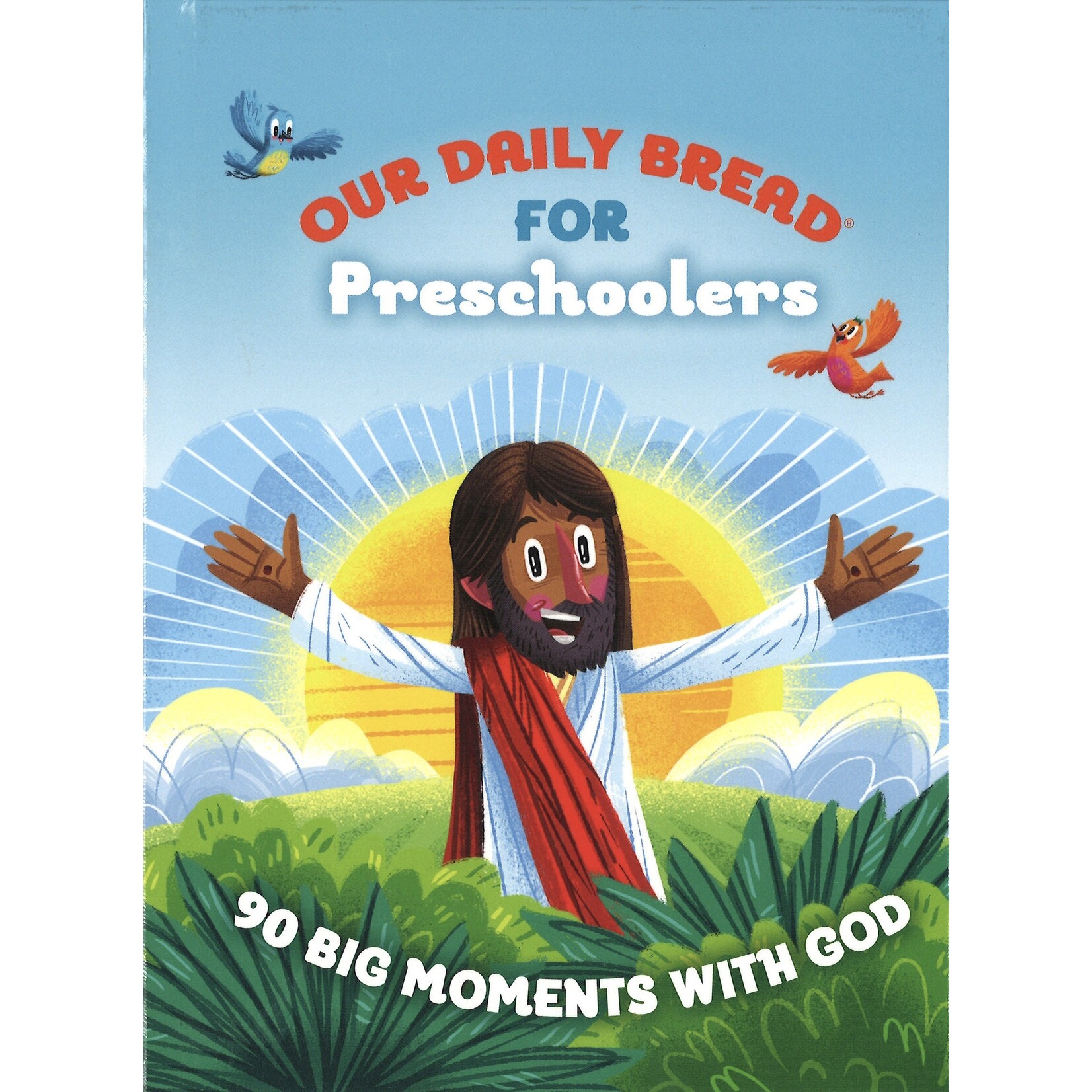 OUR DAILY BREAD FOR PRESCHOOLERS