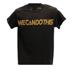 WE CAN DO THIS T-SHIRT
