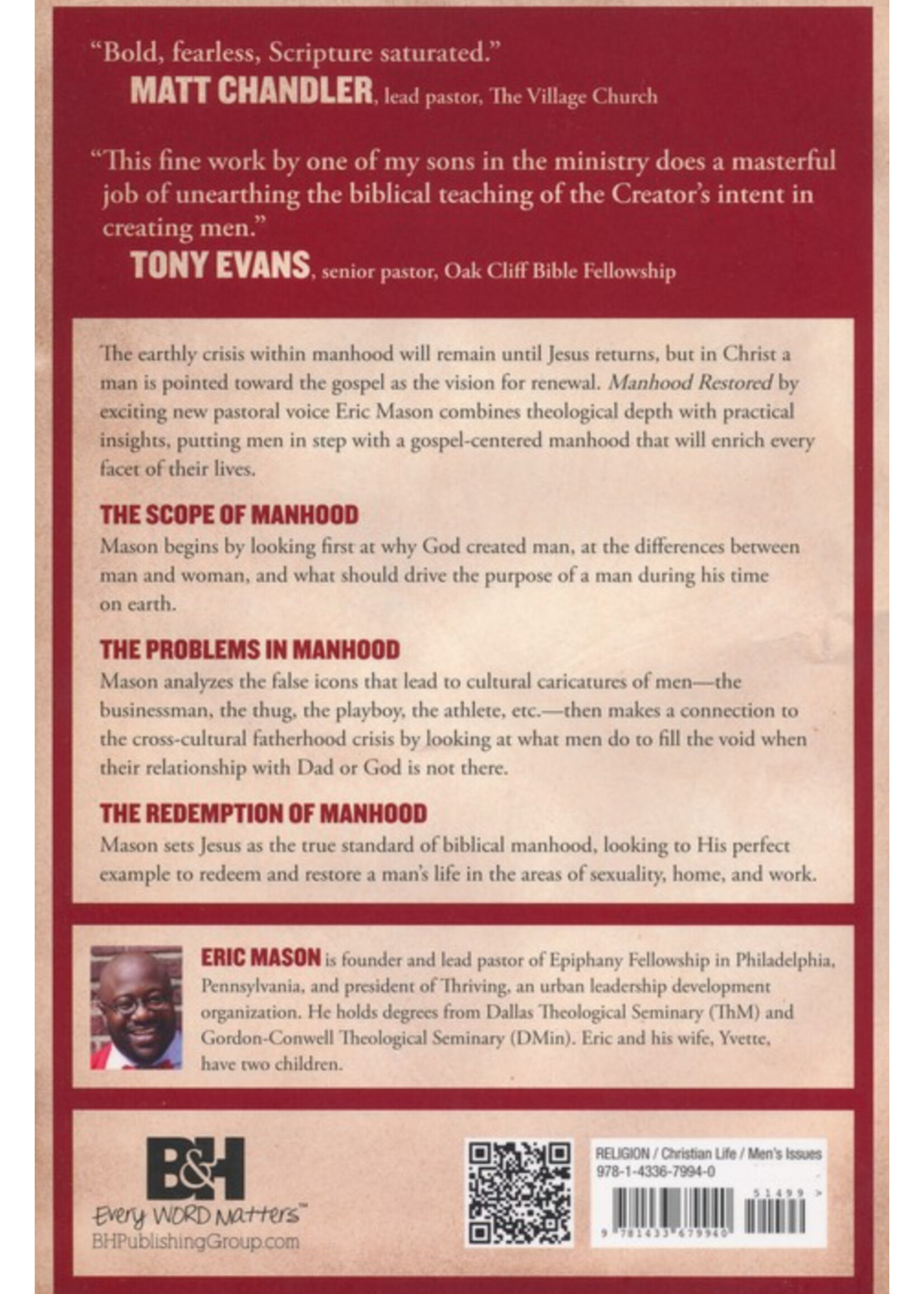 MANHOOD RESTORED: HOW THE GOSPEL MAKES MEN WHOLE