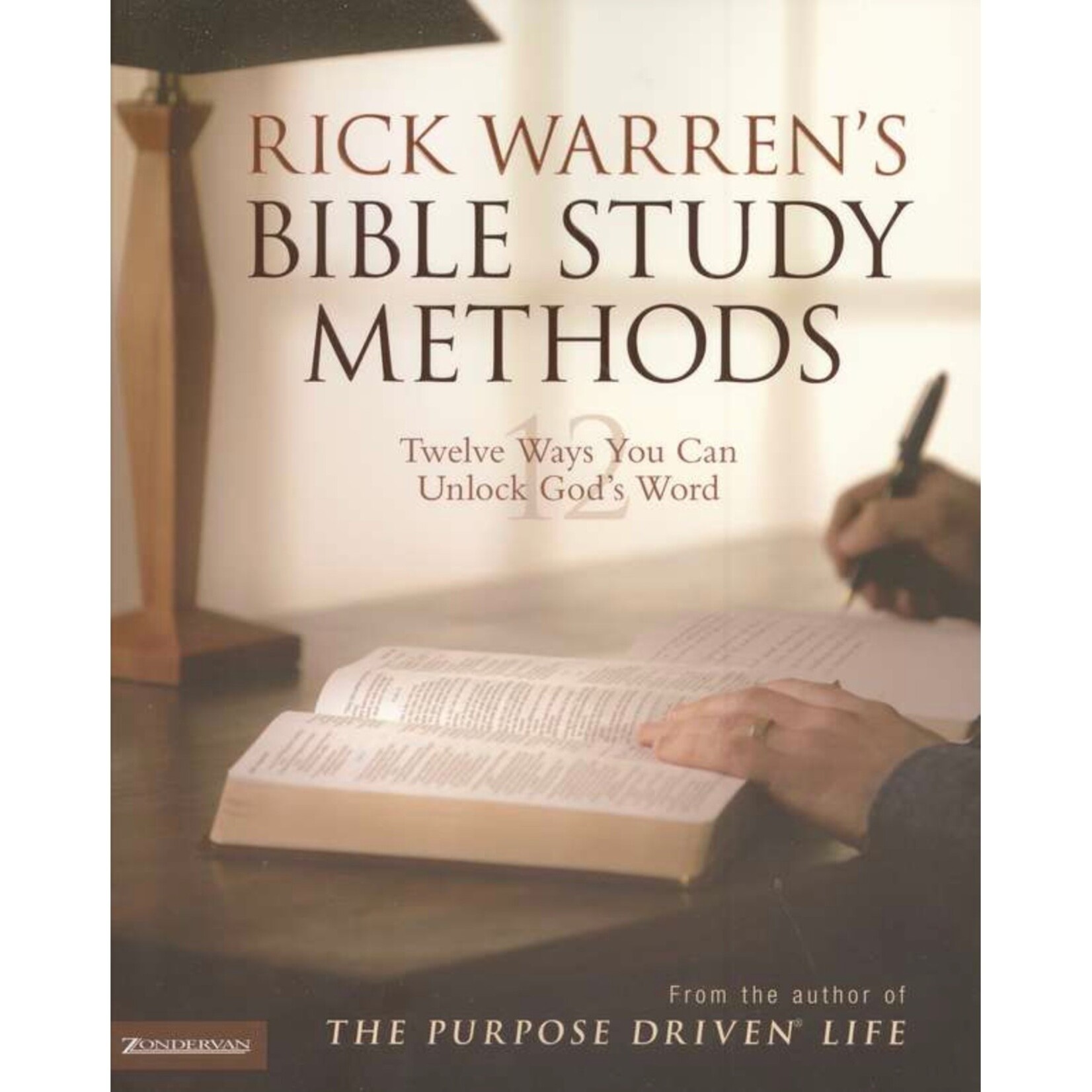 RICK WARREN’S BIBLE STUDY METHODS