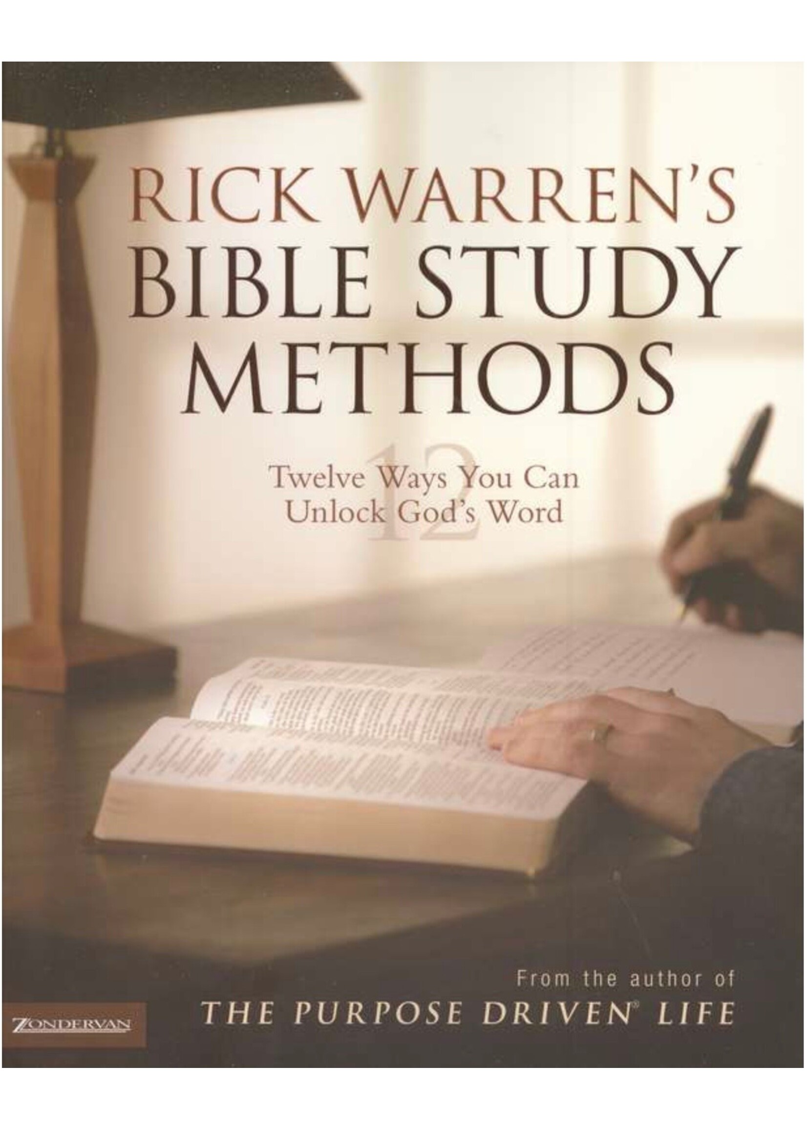 RICK WARREN’S BIBLE STUDY METHODS