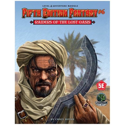 Goodman Games FIFTH EDITION FANTASY: #6 RAIDERS OF THE LOST OASIS Goodman Games FIFTH EDITION FANTASY: #6 RAIDERS OF THE LOST OASIS