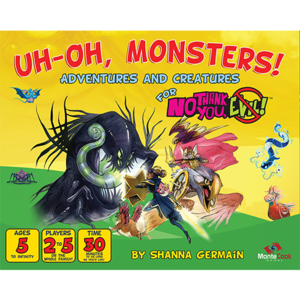 Monte Cook Games NO THANK YOU EVIL!: UH-OH MONSTERS!