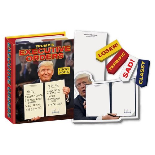 UNEMPLOYED PHILOSOPHERS STICKY NOTES EXECUTIVE ORDERS UNEMPLOYED PHILOSOPHERS STICKY NOTES EXECUTIVE ORDERS
