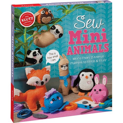 KLUTZ KLUTZ SEW MINI ANIMALS KLUTZ KLUTZ SEW MINI ANIMALS