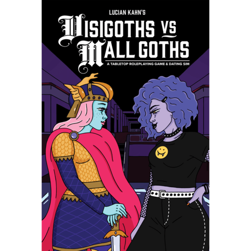 Ardens Ludere VISIGOTHS VS MALL GOTHS RPG Ardens Ludere VISIGOTHS VS MALL GOTHS RPG