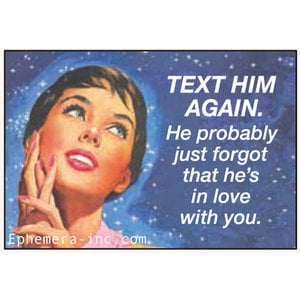 Ephemera MAGNET: TEXT HIM AGAIN