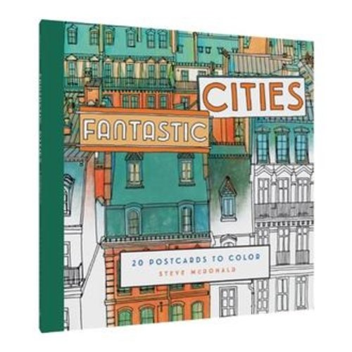 CHRONICLE BOOKS COLORING BOOK: FANTASTIC CITIES CHRONICLE BOOKS COLORING BOOK: FANTASTIC CITIES