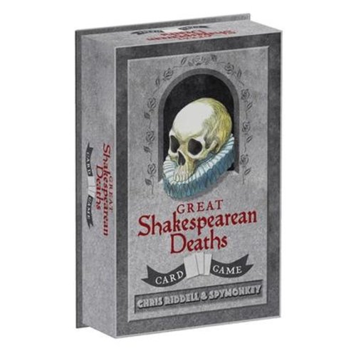 Chronicle Books GREAT SHAKESPEAREAN DEATHS Chronicle Books GREAT SHAKESPEAREAN DEATHS