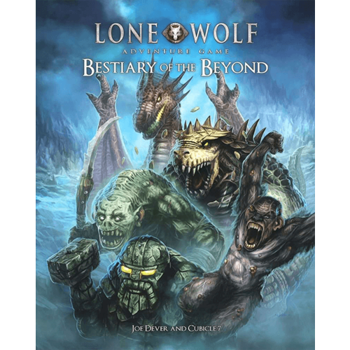 Cubicle 7 THE LONE WOLF ADVENTURE GAME: BESTIARY OF THE BEYOND Cubicle 7 THE LONE WOLF ADVENTURE GAME: BESTIARY OF THE BEYOND