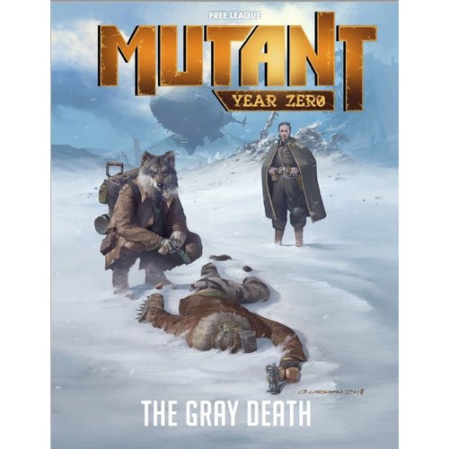 Free League Publishing MUTANT: YEAR ZERO - THE GRAY DEATH Free League Publishing MUTANT: YEAR ZERO - THE GRAY DEATH