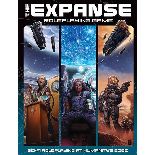 Green Ronin Publishing THE EXPANSE RPG: CORE RULES Green Ronin Publishing THE EXPANSE RPG: CORE RULES