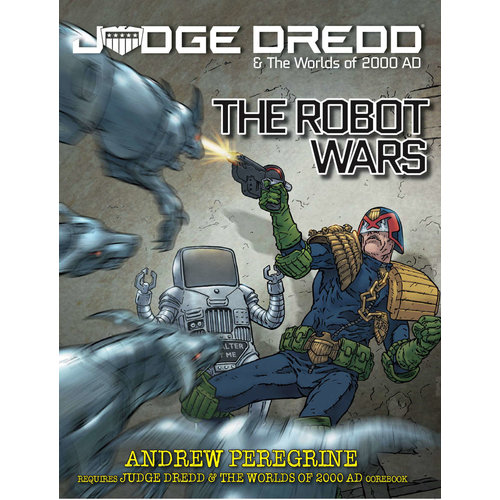 Kickstarter JUDGE DREDD 2000AD ROBOT WARS