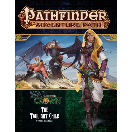 Paizo Publishing PATHFINDER RPG ADVENTURE PATH #129: WAR FOR THE CROWN 3 - THE TWILIGHT CHILD Paizo Publishing PATHFINDER RPG ADVENTURE PATH #129: WAR FOR THE CROWN 3 - THE TWILIGHT CHILD