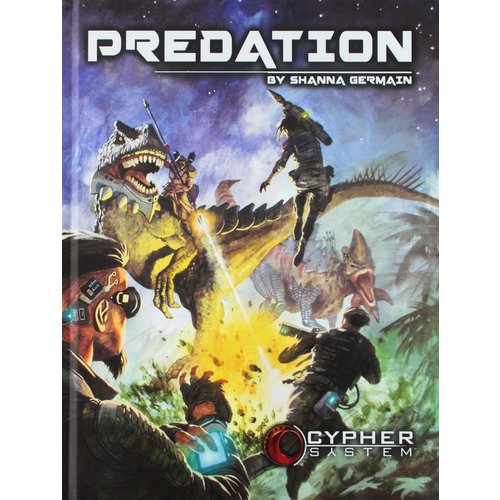 Monte Cook Games CYPHER SYSTEM: PREDATION Monte Cook Games CYPHER SYSTEM: PREDATION