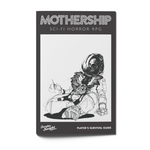 Tuesday Knight Games MOTHERSHIP RPG Tuesday Knight Games MOTHERSHIP RPG