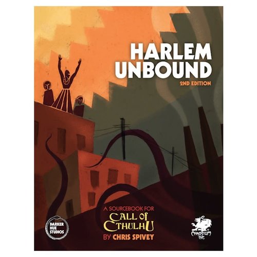 Chaosium CALL OF CTHULHU: HARLEM UNBOUND Chaosium CALL OF CTHULHU: HARLEM UNBOUND