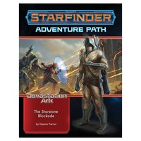 STARFINDER: ADVENTURE PATH: DEVASTATION ARK 2 - THE STARSTONE BLOCKADE