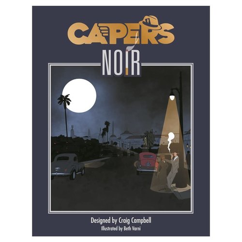 Evil Hat Productions CAPERS: NOIR Evil Hat Productions CAPERS: NOIR