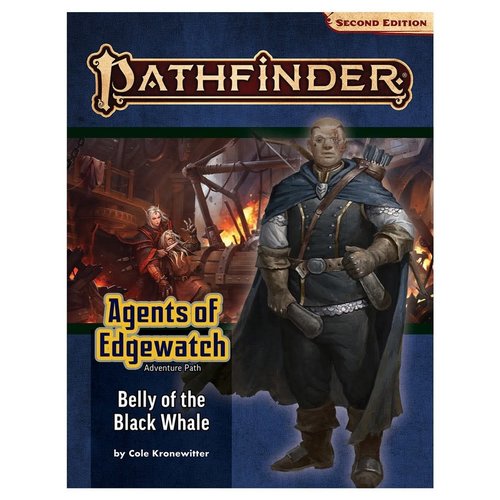 Paizo Publishing PATHFINDER 2ND EDITION: ADVENTURE PATH: AGENTS OF EDGEWATCH 5 - BELLY OF THE BLACK WHALE