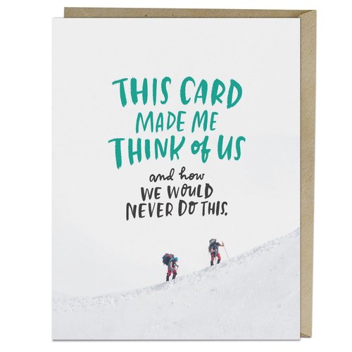 EM and Friends CARD - WE WOULD NEVER EM and Friends CARD - WE WOULD NEVER