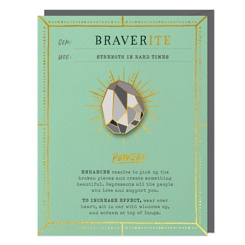 EM AND FRIENDS (FORMERLY EMILY MCDOWELL STUDIOS) CARD-BRAVERITE w/PIN EM AND FRIENDS (FORMERLY EMILY MCDOWELL STUDIOS) CARD-BRAVERITE w/PIN