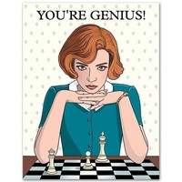 CARD - YOU'RE GENIUS QUEEN'S GAMBIT