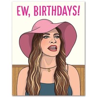 CARD-EW, BIRTHDAYS!