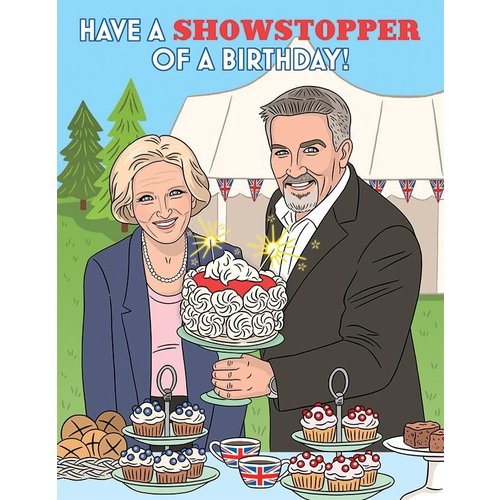 The Found CARD: HAVE A SHOWSTOPPER OF A BIRTHDAY The Found CARD: HAVE A SHOWSTOPPER OF A BIRTHDAY