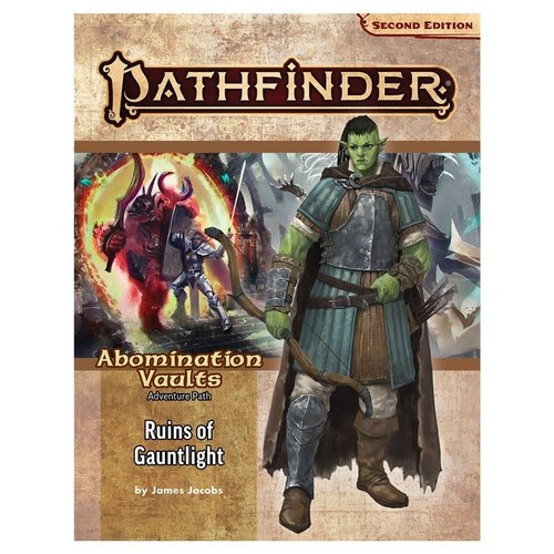 Paizo Publishing PATHFINDER 2ND EDITION: ADVENTURE PATH: ABOMINATION VAULTS 1 - RUINS OF GAUNTLIGHT Paizo Publishing PATHFINDER 2ND EDITION: ADVENTURE PATH: ABOMINATION VAULTS 1 - RUINS OF GAUNTLIGHT
