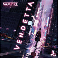 WOD: VAMPIRE THE MASQUERADE VENDETTA