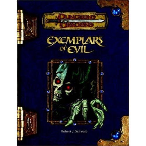 Wizards of the Coast D&D 3.5: EXEMPLARS OF EVIL (Used)