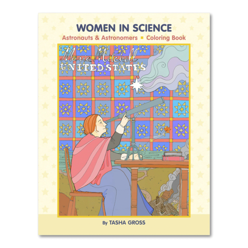 Pomegranate COLORING BOOK WOMEN IN SCIENCE: ASTRONAUTS & ASTRONOMERS